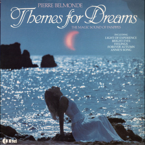 Pierre Belmonde - Themes For Dreams - The Magic Sound Of Panpipes (1980) [1LP]