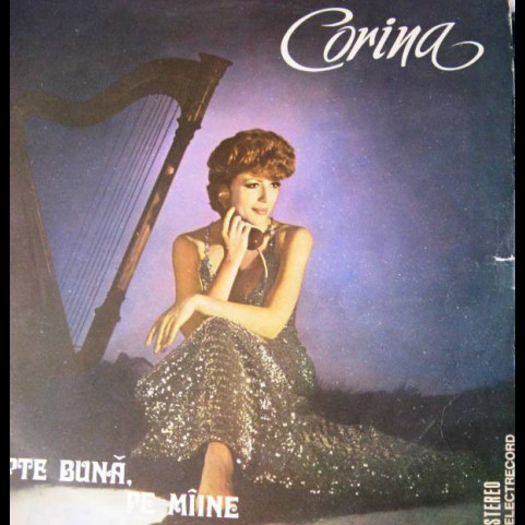 Corina Chiriac - Noapte Bună, Pe Mîine (1983) [1LP]