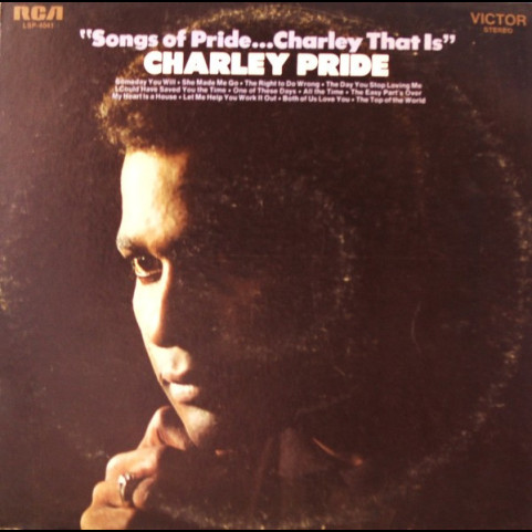 Charley Pride - Songs Of Pride...Charley That Is (1968) [1LP]