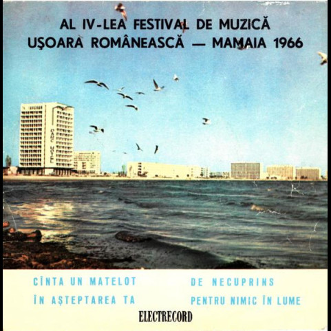 Doina Badea - Al IV-lea Festival De Muzică Ușoară Romanească – Mamaia 1966 [7"]