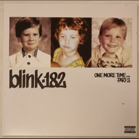 Blink-182 - One More Time... Part-2 (2025) [2LP]