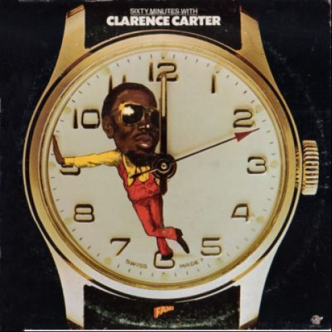 Clarence Carter - Sixty Minutes With Clarence Carter (1974) [1LP]
