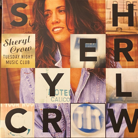Sheryl Crow - Tuesday Night Music Club (2025) [1LP]