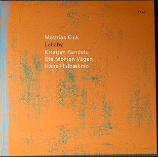 Mathias Eick - Lullaby (2025) [1LP]