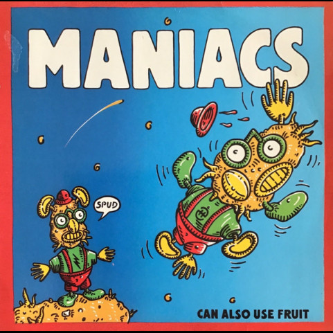 Maniacs (6) - Can Also Use Fruit (1988) [1LP]