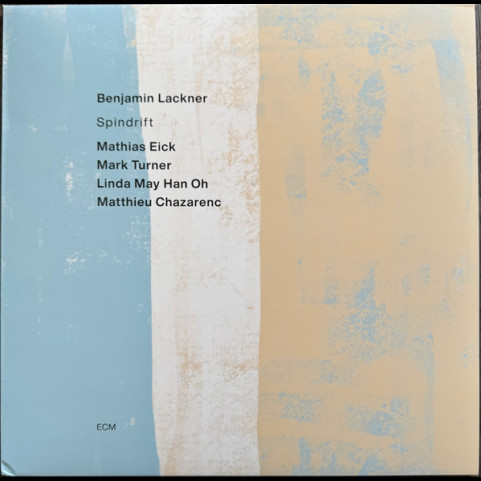 Benny Lackner - Spindrift (2025) [1LP]