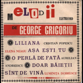George Grigoriu - Melodii De George Grigoriu (1967) [7"]