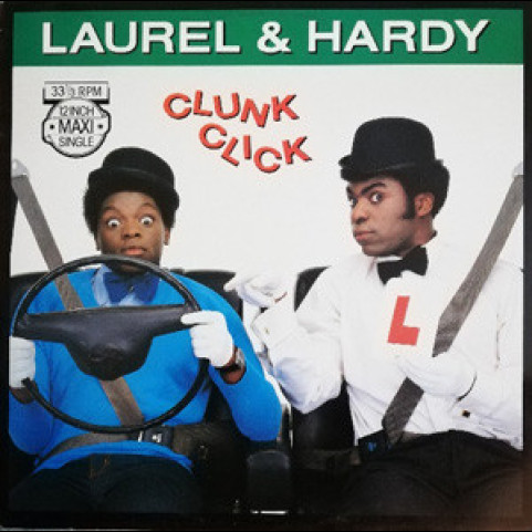 Laurel & Hardy (2) - Clunk Click (1982) [12"]