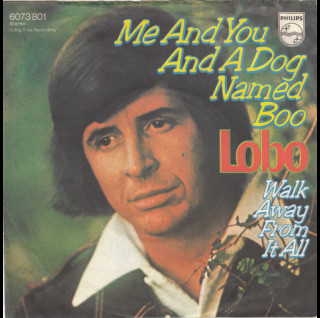 Lobo (3) - Me And You And A Dog Named Boo [7"]