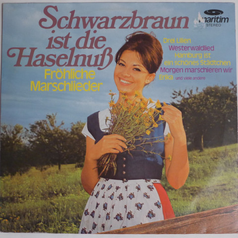 Stabsmusikkorps Der Bundeswehr Und Soldatenchor Der Bundeswehr - Schwarzbraun Ist Die Haselnuß [1LP]