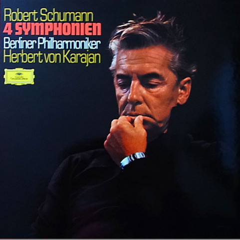 Robert Schumann - Herbert von Karajan, Berliner Philharmoniker - 4 Symphonien (1972) [3LP] BOXSET