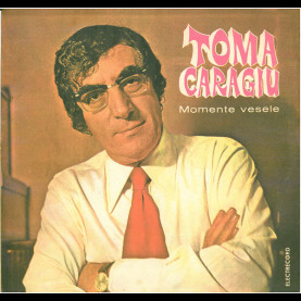 Toma Caragiu - Momente Vesele [1LP]
