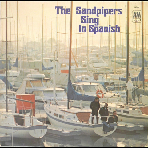 Sandpipers, The - Sing In Spanish (1968) [1LP]