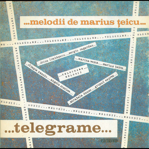 Marius Țeicu - Melodii De Marius Țeicu... - ...Telegrame... (1980) [1LP]
