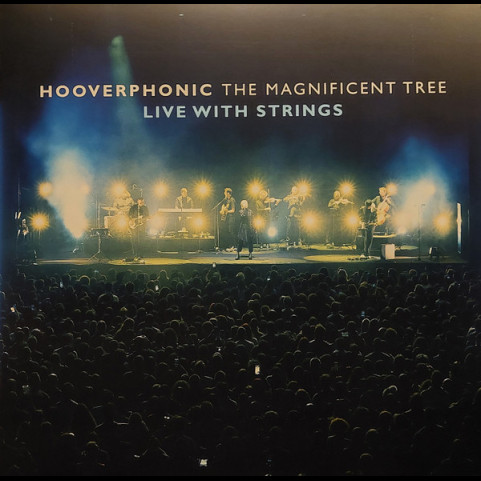 Hooverphonic - The Magnificent Tree (Live With Strings)  (2025) [1LP]