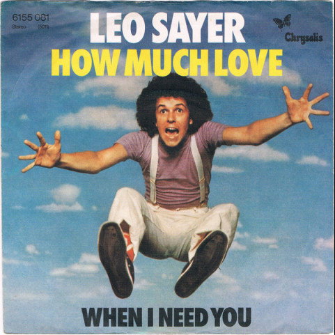 Leo Sayer - How Much Love (1976) [7"]