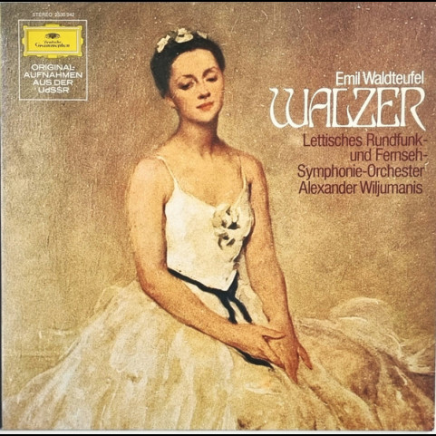 Emil Waldteufel, Latvijas Radio Un Televīzijas Simfoniskais Orķestris, Alexander Wiljumanis - Walzer (1977) [1LP]