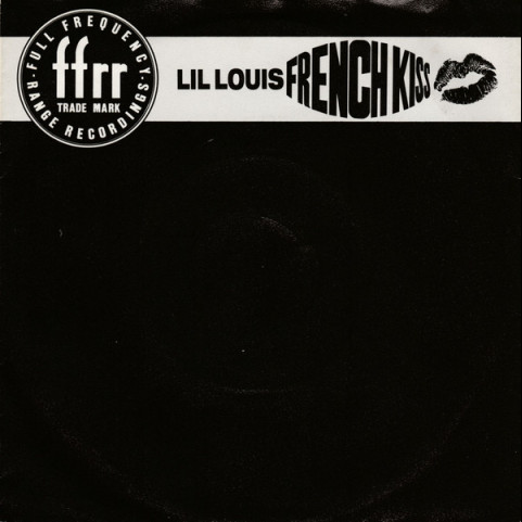 Lil' Louis - French Kiss (1989) [7"]