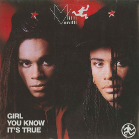 Milli Vanilli - Girl You Know It's True (1988) [12"]
