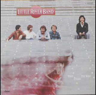 Little River Band - First Under The Wire (1979) [1LP]