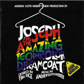 Andrew Lloyd Webber, Tim Rice Starring Jason Donovan - Andrew Lloyd Webber's New Production Of: Joseph And The Amazing Technicolor Dreamcoat (1991) [1CD]