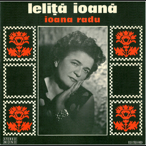 Ioana Radu - Leliță Ioană (1974) [1LP]