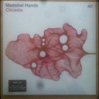 Mammal Hands - Circadia (2026) [1LP]