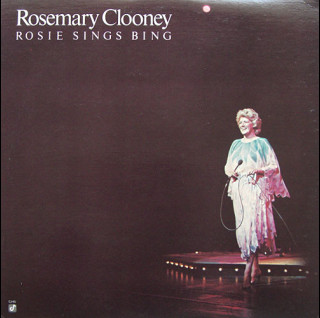 Rosemary Clooney - Rosie Sings Bing (1978) [1LP]