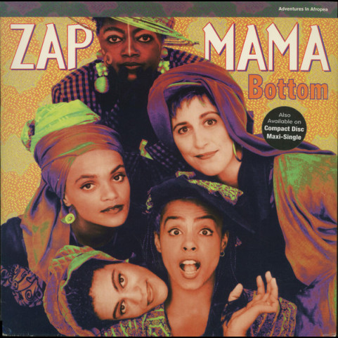 Zap Mama - Bottom (1993) [12"]