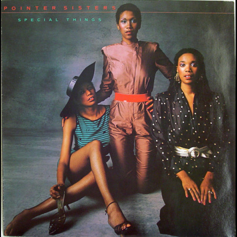Pointer Sisters - Special Things (1980) [1LP]
