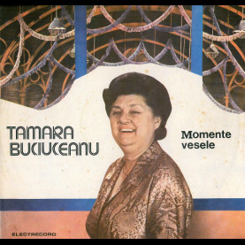 Tamara Buciuceanu Botez - Momente Vesele (1988) [1LP]