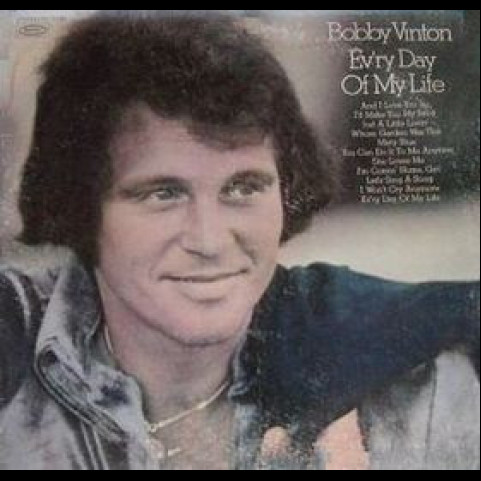 Bobby Vinton - Ev'ry Day Of My Life (1972) [1LP]
