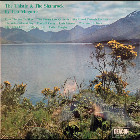 Leo Maguire (2) - The Thistle & The Shamrock (1971) [1LP]