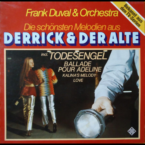 Frank Duval & Orchestra - Die Schönsten Melodien Aus Derrick & Der Alte [1LP]