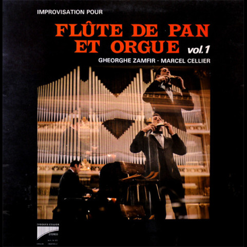 Gheorghe Zamfir - Marcel Cellier - Improvisation Pour Flûte De Pan Et Orgue Vol. 1 [1LP]