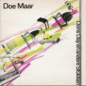 Doe Maar - Doris Day En Andere Stukken (1982) [1LP]