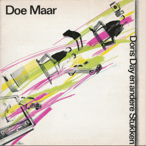 Doe Maar - Doris Day En Andere Stukken (1982) [1LP]