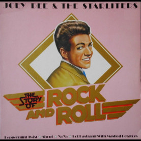 Joey Dee & The Starliters - The Story Of Rock And Roll (1979) [1LP]