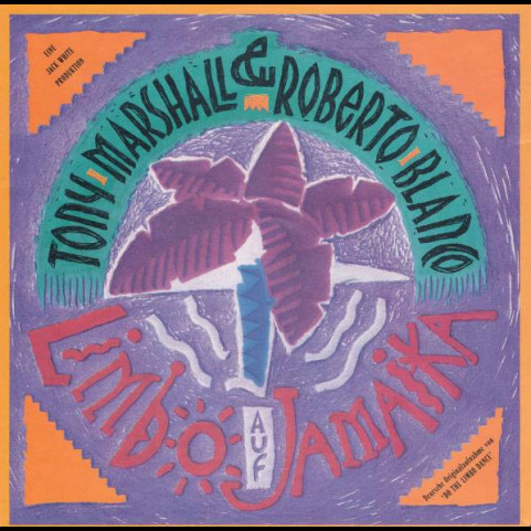 Tony Marshall & Roberto Blanco - Limbo Auf Jamaika (1991) [7"]