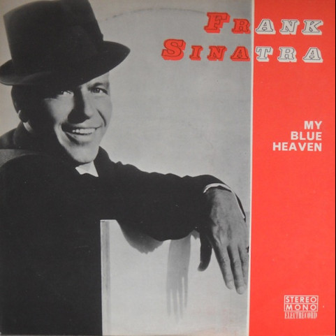 Frank Sinatra - My Blue Heaven (1976) [1LP]