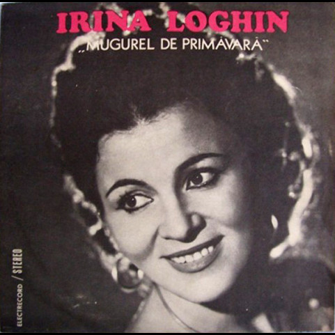 Irina Loghin - Mugurel De Primăvară (1982) [1LP]