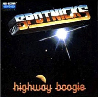Spotnicks, The - Highway Boogie (1985) [1LP]