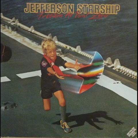Jefferson Starship - Freedom At Point Zero (1979) [1LP]