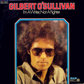 Gilbert O'Sullivan - I'm A Writer, Not A Fighter (1973) [1LP]