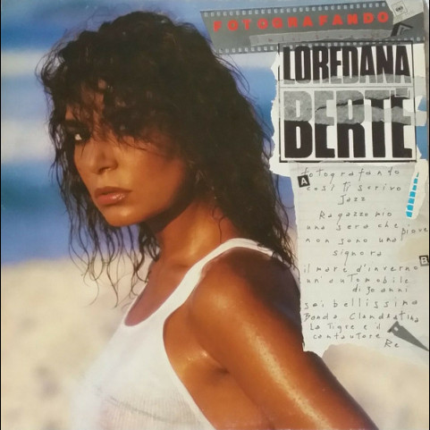 Loredana Bertè - Fotografando I Miei Successi (1986) [1LP]