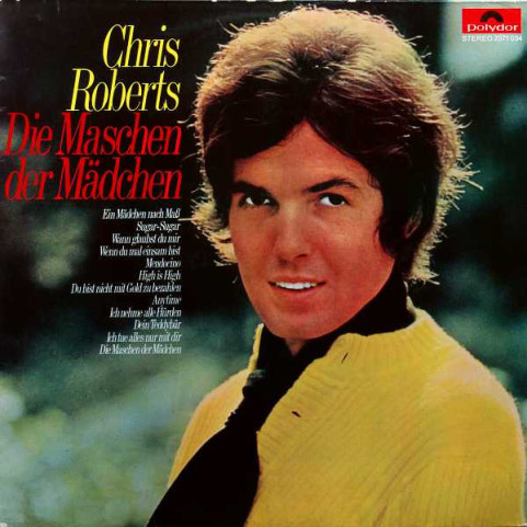 Chris Roberts - Die Maschen Der Mädchen (1970) [1LP]