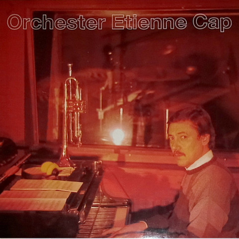 Orchester Etienne Cap - Orchester Etienne Cap (1986) [1LP]