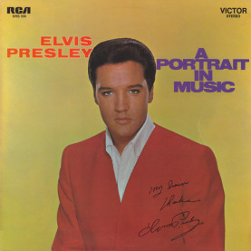 Elvis Presley - A Portrait In Music (1970) [1LP]