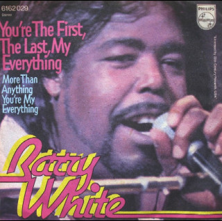 Barry White - You're The First, The Last, My Everything (1974) [7"]