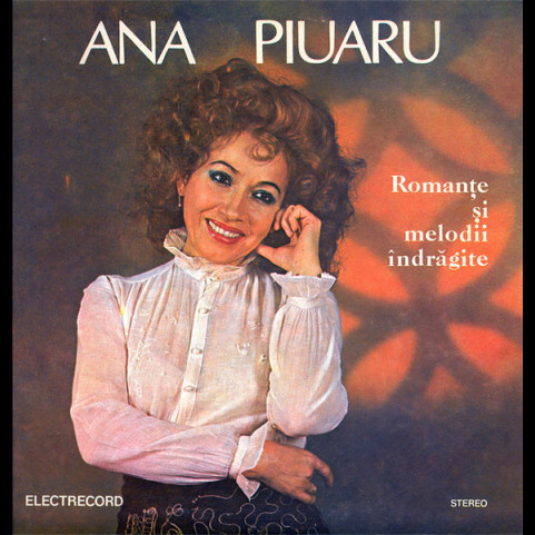 Ana Piuaru - Romanțe Și Melodii Îndrăgite (1985) [1LP]